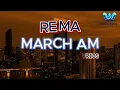 REMA - MARCH AM (Official video lyrics) @eminem