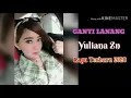 Download Lagu GANTI LANANG - YULIANA ZN