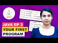 Your First Step in Java Writing a Program Programming Hub
