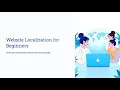 Website Localization for Beginners