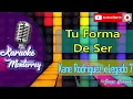 Karaoke Monterrey HD - Kane Rodríguez X Legado 7 - Tu Forma de Ser