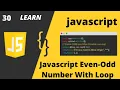 Javascript Even Odd Number With Loop