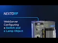 Nexto XF - WebServer Configuring a Switch and a Lamp Object