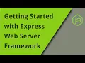 Quickstart with Express Web Server Framework