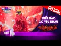 Download Lagu Phượng Hoàng Lửa hát live Kiếp Nào Có Yêu Nhau cực đỉnh| The Masked Singer Vietnam [Live Stage]