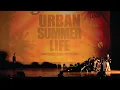 Download Lagu 2025.URBAN SUMMER LIFE [WINNER] _ \