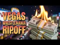 WWE s TKO Era Pay to Breathe WrestleMania 42 Ticket Prices Are Next-Level STUPID RANT