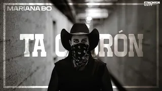 Mariana BO - Ta Cabrón