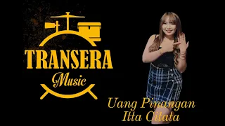 uang pinangan itta citata cover transera band