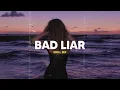 Download Lagu Bad Liar 🎵 Sad Songs Playlist For Broken Hearts 💔 Depressing Songs 2025 That Make You Cry