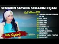 Download Lagu RITA SUGIARTO | SEMAKIN SAYANG SEMAKIN KEJAM - DUA KURSI | FULL ALBUM 2023