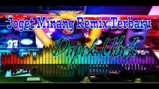 Download Joget Minang DAPEK UBEK Remix Terbaru MP3