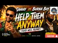Shaggy Ft Burna Boy-Help them Anyway (God will Repay)(official spirit flow worship)