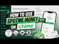 How To Use SpotMe Money On Chime Chime SpotMe Money Full Guide