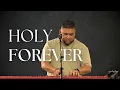 Holy Forever // Josue Avila // Calvary Orlando LIVE
