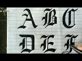 Gothic calligraphy Alphabet gothic calligraphy compilation How to write Gothic Calligraphy fonts