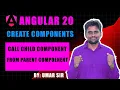 Angular 20 Components Tutorial - Connecting Child Components to parent components