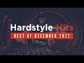 Download Lagu Hardstyle Hits | Best of December 2022