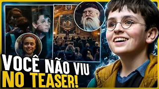 ANÁLISE - TUDO QUE VOCÊ NÃO VIU NO TEASER DA SÉRIE HARRY POTTER