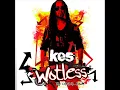 Wotless - KES The Band
