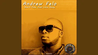 dont your love take away afro mix 