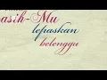Download Lagu Maher Zain -Ku MilikMu(Official Lyrics Video)