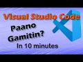 Paano gamitin ang Visual Studio Code Editor