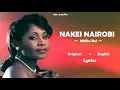 Download Lagu Nakei Nairobi - Mbilia Bel (Original and English Lyrics)