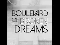 Boulevard of Broken Dreams (Instrumental)