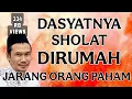 Lagu penjelasan gus baha : dasyatnya sholat dirumah jarang orang paham