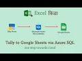 Tally to Google Sheet via Azure SQL