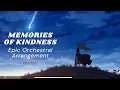 Lagu 【ブルーアーカイブ | Blue Archive】Memories of Kindness - Epic Orchestral Arrangement