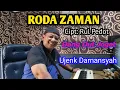 Download Lagu RODA ZAMAN @ujenkofficial7828
