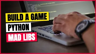 Build a Mad Libs Game in Python Full Beginner Tutorial