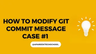 How to Modify Git Commit Message