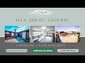 Oregon Bay Properties LLC 544 N 2nd St Coos Bay OR 97420