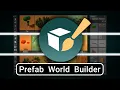 Prefab World Builder 1 1