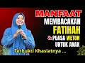 Download Lagu DIBALIK MANFAAT AL-FATIHAH DAN PUASA WETON DIJAMIN ANAK SHOLEH, PATUH, CERDAS | USTADZ HJ MUMPUNI