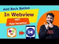 How to Add a Back Button in WebView MIT App Inventor Tutorial