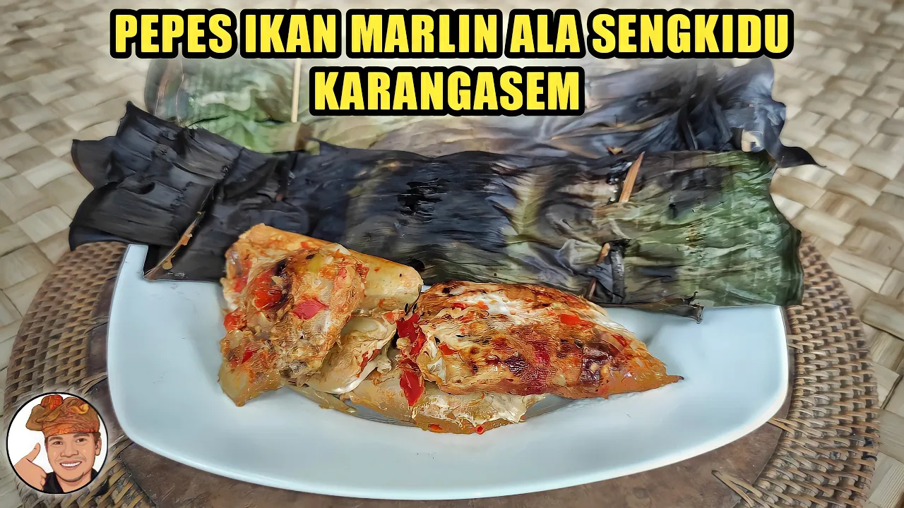 PEPES IKAN MARLIN BUMBU PLECING ALA SENGKIDU - KARANGASEM PEPES IKAN MARLIN BUMBU PLECING ALA SENGKIDU - KARANGASEM