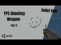 How to make fps shooting Unity - Part 3 bullet hole Effect