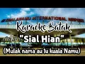 Karaoke Batak Lagu Sial Hian (Mulak nama au tu kuala namun)