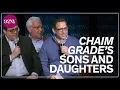 Chaim Grade s Sons and Daughters