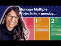 How to Manage Multiple Projects in monday com with an Incredible New Feature 2024