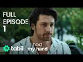 Download Lagu Hold My Hand | Full Episode 1