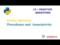 Bitwise operator Precedence and Associativity Rule in Python