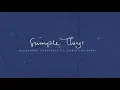 Alexander Cardinale ft. Christina Perri - Simple Things [Lyric Video]