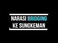 Download Lagu CONTOH NARASI MC BRIDGING KE SESI SUNGKEMAN