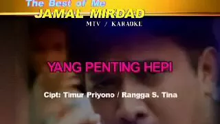 Download Jamal mirda-yang penting happy MP3