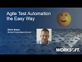 Agile Test Automation the Easy Way